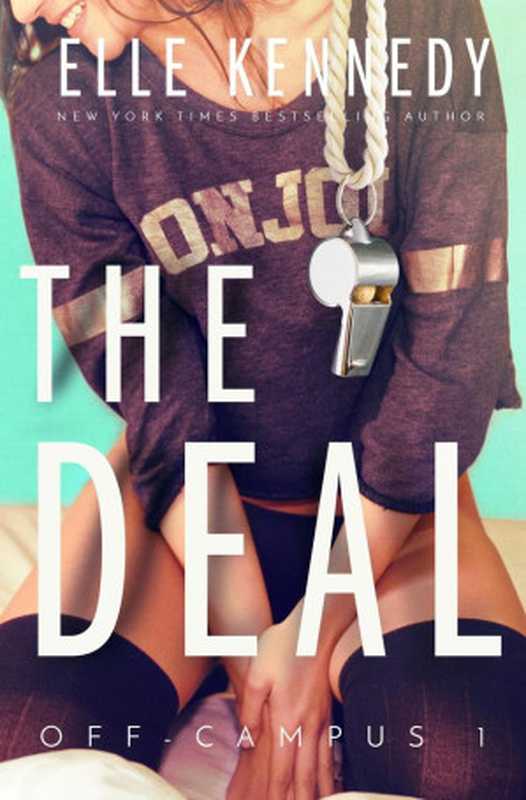 The Deal（Elle Kennedy）（Elle Kennedy Inc. 2015）