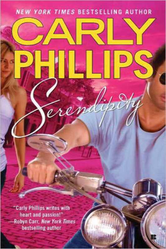 Serendipity（Phillips Carly）（Penguin Group USA 2011）