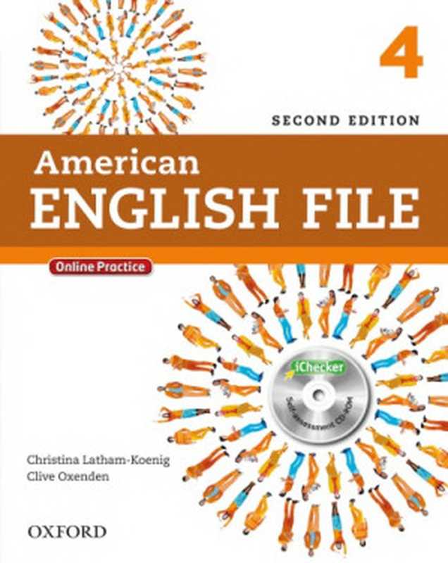 American English File 4 Student Book（Christina Latham-Koenig; Clive Oxenden）（Oxford University Press 2013）