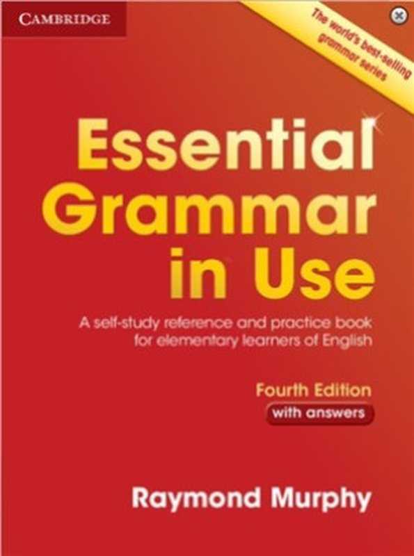 Essential Grammar in Use（Murphy Raymond）（Cambridge University Press 2015）