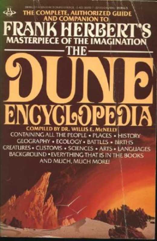 The Dune Encyclopedia  The Complete  Authorized Guide and Companion to Frank Herbert